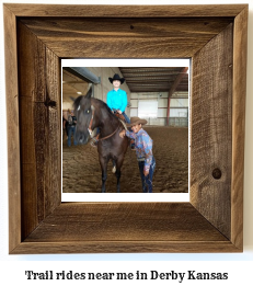 trail rides near me in Derby, Kansas